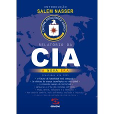 RELATÓRIO DA CIA: A NOVA ERA