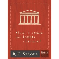 QUAL É A RELAÇÃO ENTRE IGREJA E ESTADO?