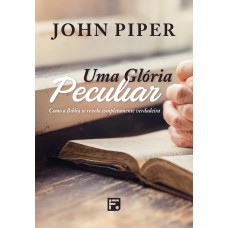 UMA GLÓRIA PECULIAR