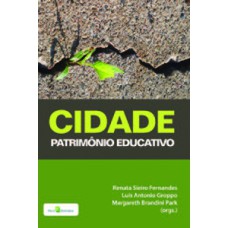 Cidade: patrimônio educativo