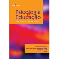 Psicologia e educação: uma interface entre saberes