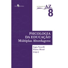 Psicologia da educação: múltiplas abordagens