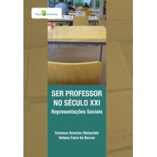 Ser professor no século XXI: representações sociais