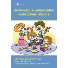 Brincando e aprendendo habilidades sociais