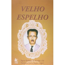 VELHO ESPELHO