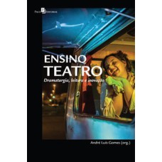 Ensino teatro: dramaturgia, leitura e inovação