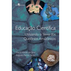 Educação científica: utilizando o tema dos quelônios amazônicos