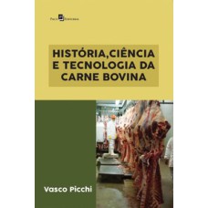 História, ciência e tecnologia da carne bovina