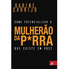 MULHERÃO DA P*RRA