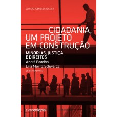 CIDADANIA: UM PROJETO EM CONSTRUÇÃO