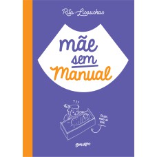 MÃE SEM MANUAL