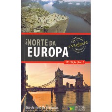 GUIA O VIAJANTE NORTE DA EUROPA - VOLUME 2