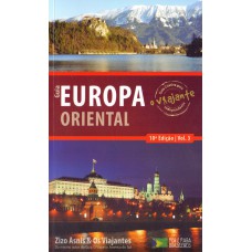 GUIA O VIAJANTE EUROPA ORIENTAL - VOLUME 3