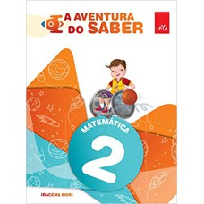 A AVENTURA DO SABER - MATEMATICA  EF1 - 2 ANO- 1ª EDIÇÃO 2015