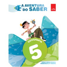 A AVENTURA DO SABER - GEOGRAFIA - 5º ANO