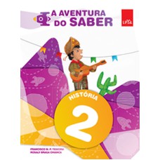 A AVENTURA DO SABER - HISTÓRIA - 2º ANO