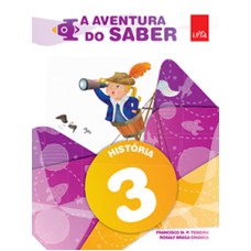 A AVENTURA DO SABER - HISTÓRIA - 3º ANO