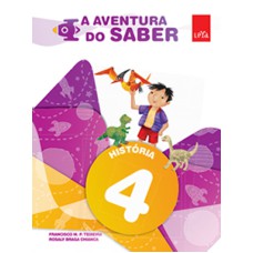 A AVENTURA DO SABER - HISTÓRIA - 4º ANO