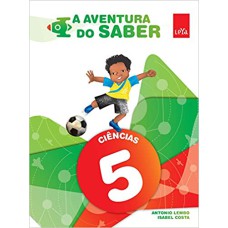 A AVENTURA DO SABER - CIENCIAS EF1 - 5 ANO