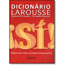 DICIONARIO LAROUSSE - ESPANHOL PORTUGUES - PORTUGUES ESPANHOL