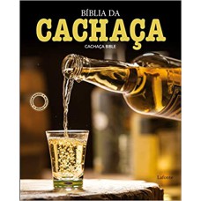 BÍBLIA DA CACHAÇA (CACHAÇA BIBLE)  - EDIÇÃO BILINGUE