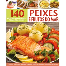 RECEITAS MARAVILHOSAS PEIXES E FRUTOS DO MAR