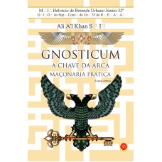 GNOSTICUM - A CHAVE DA ARCA