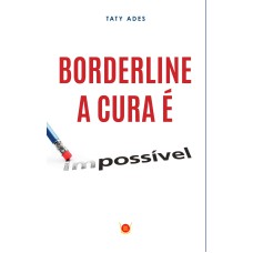 BORDERLINE - A CURA E POSSIVEL