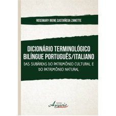 DICIONARIO TERMINOLOGICO BILINGUE PORTUGUES-ITALIANO - DAS SUBAREAS DO PATR