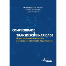 COMPLEXIDADE E TRANSDISCIPLINARIDADE