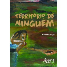 TERRITÓRIO DE NINGUÉM