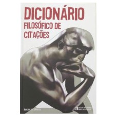 DICIONÁRIO FILOSOFICO DE CITACOES