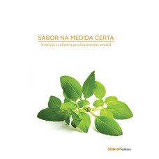 SABOR NA MEDIDA CERTA:  NUTRIÇÃO E CULINÁRIA PARA HIPERTENSÃO ARTERIAL