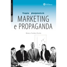 PESQUISA E PLANEJAMENTO DE MARKETING E PROPAGANDA