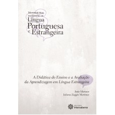 A DIDÁTICA DO ENSINO E A AVALIAÇÃO DA APRENDIZAGEM EM LÍNGUA ESTRANGEIRA