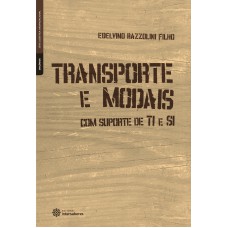 TRANSPORTE E MODAIS:: COM SUPORTE DE TI E SI