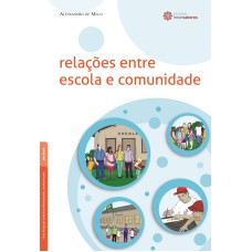 RELAÇÕES ENTRE ESCOLA E COMUNIDADE