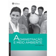 ADMINISTRAÇÃO E MEIO AMBIENTE