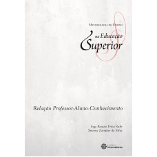 RELAÇÃO PROFESSOR-ALUNO-CONHECIMENTO