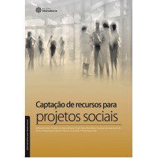 CAPTAÇÃO DE RECURSOS PARA PROJETOS SOCIAIS