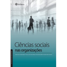 CIÊNCIAS SOCIAIS NAS ORGANIZAÇÕES