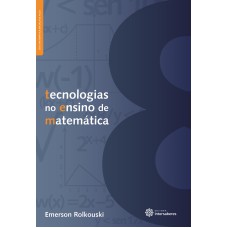 TECNOLOGIAS NO ENSINO DE MATEMÁTICA