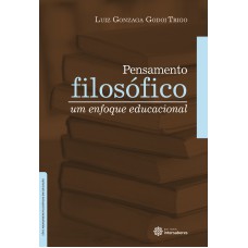 PENSAMENTO FILOSÓFICO:: UM ENFOQUE EDUCACIONAL