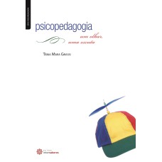 PSICOPEDAGOGIA:: UM OLHAR, UMA ESCUTA