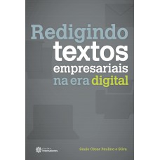 REDIGINDO TEXTOS EMPRESARIAIS NA ERA DIGITAL