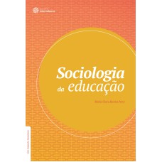 SOCIOLOGIA DA EDUCAÇÃO