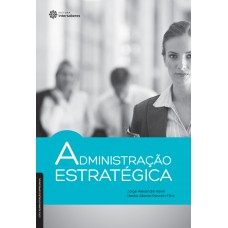 ADMINISTRAÇÃO ESTRATÉGICA