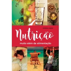 NUTRIÇÃO MUITO ALÉM DA ALIMENTAÇÃO