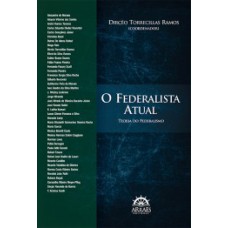 O federalista atual: teoria do federalismo