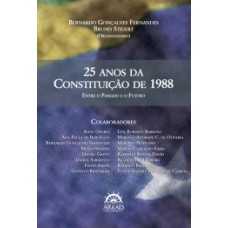 25 anos da Constituição de 1988: entre o passado e o futuro